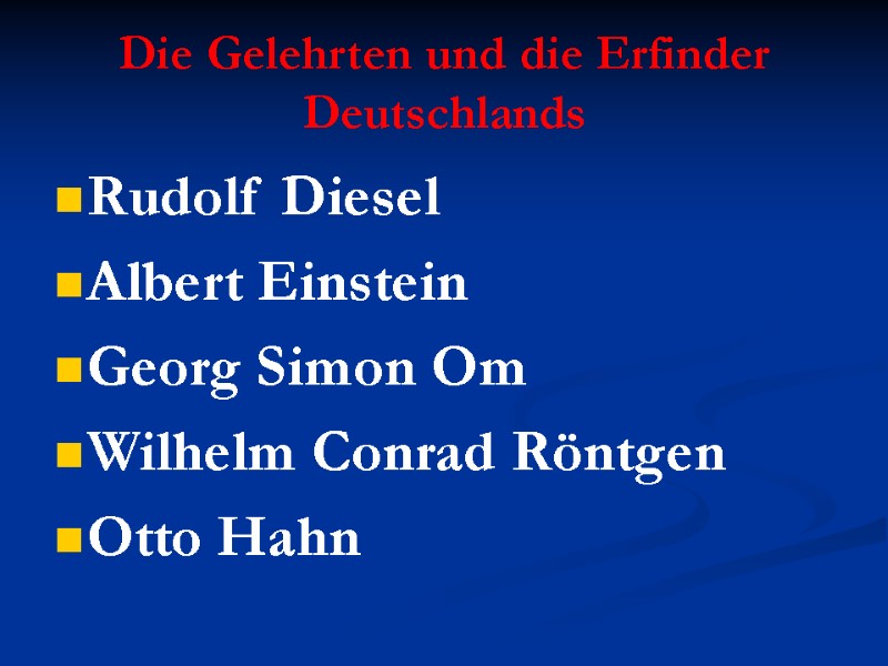 Die Gelehrten und die Erfinder Deutschlands Rudolf Diesel Albert Einstein Georg Simon Om Wilhelm